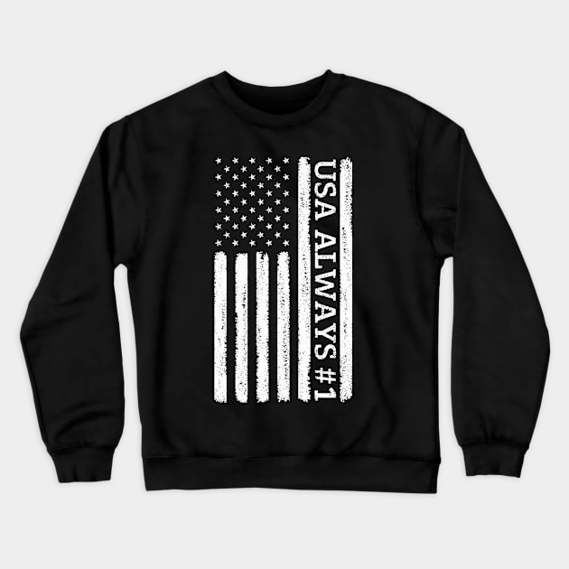 USA flag USA always #1 Crewneck Sweatshirt by Cute Tees Kawaii